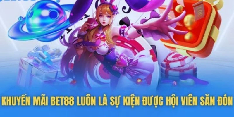 Siêu ưu đãi bet88 được khách hàng săn đón nhiệt tình